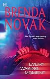 Novak, Brenda: Every Waking Moment Novak, Brenda: Every Waking Moment