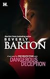 Barton, Beverly: Dangerous Deception Barton, Beverly: Dangerous Deception