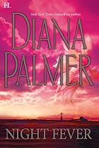 Night Fever by Diana Palmer