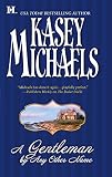Michaels, Kasey: A Gentleman by Any Other Name Michaels, Kasey: A Gentleman by Any Other Name