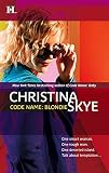 Skye, Christina: Code Name: Baby Skye, Christina: Code Name: Baby