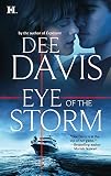 Davis, Dee: Eye of the Storm Davis, Dee: Eye of the Storm