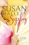 Mallery, Susan: Sizzling