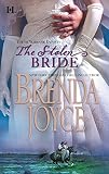Joyce, Brenda: The Stolen Bride Joyce, Brenda: The Stolen Bride