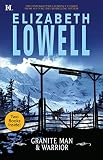 Lowell, Elizabeth: Granite Man & Warrior