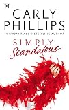 Phillips, Carly: Simply Scandalous