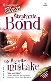 Forster, Suzanne: My Favorite Mistake Forster, Suzanne: My Favorite Mistake