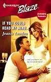 London, Jeanie: If You Could Read My Mind...