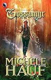 Hauf, Michele: Gossamyr Hauf, Michele: Gossamyr