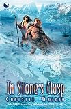 Golden, Christie: In Stone's Clasp