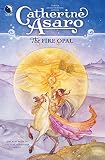 Asaro, Catherine: The Fire Opal