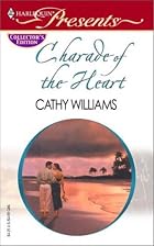 Charade of the Heart by Cathy Williams