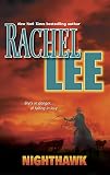Lee, Rachel: Nighthawk