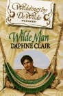 Clair, Daphne: Wilde Man
