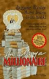 Jensen, Muriel: How to Marry a Millionaire Jensen, Muriel: How to Marry a Millionaire