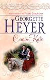 Heyer, Georgette: Cousin Kate