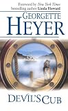 Heyer, Georgette: Devil's Cub Heyer, Georgette: Devil's Cub