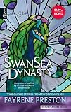 Preston, Fayrene: Swansea Dynasty