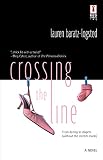 Baratz-Logsted, Lauren: Crossing the Line