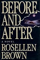 Before and After by Rosellen Brown