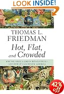 Hot, Flat, and Crowded