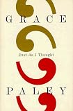 Paley, Grace: Just As I Thought Paley, Grace: Just As I Thought