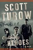 Turow, Scott: Ordinary Heroes Turow, Scott: Ordinary Heroes