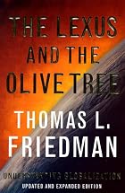The Lexus and The Olive Tree, Revised&hellip;