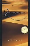 Crace, Jim: Quarantine: A Novel Crace, Jim: Quarantine: A Novel