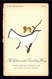 Weidensaul, Scott: The Ghost With Trembling Wings: Science, Wishful Thinking, and the Search for Lost Species