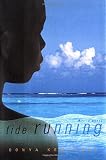 Kempadoo, Oonya: Tide Running
