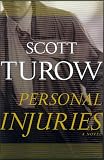 Turow, Scott: Personal Injuries Turow, Scott: Personal Injuries