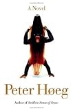 Hoeg, Peter: The Woman and the Ape Hoeg, Peter: The Woman and the Ape