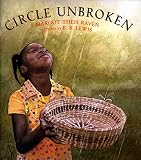 Raven, Margot Theis: Circle Unbroken