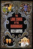 Gantos, Jack: The Love Curse of the Rumbaughs