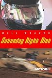 Weaver, Will: Saturday Night Dirt Weaver, Will: Saturday Night Dirt