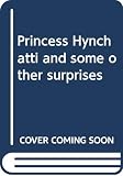 Lee, Tanith: Princess Hynchatti and Some Other Surprises Lee, Tanith: Princess Hynchatti and Some Other Surprises