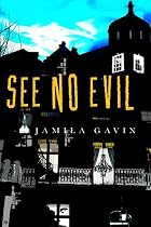 See No Evil by Jamila Gavin