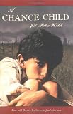 Walsh, Jill Paton: A Chance Child
