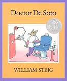 Steig, William: Doctor De Soto Steig, William: Doctor De Soto
