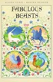 Lurie, Alison: Fabulous Beasts Lurie, Alison: Fabulous Beasts
