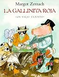 Zemach, Margot: La Gallinita Roja Zemach, Margot: La Gallinita Roja
