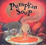 Cooper, Helen: Pumpkin Soup