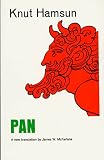 Hamsun, Knut: Pan: From Lieutenant Thomas Glahn's Papers
