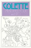 Colette, Sidonie-Gabrielle: My Mother's House and Sido