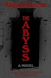 Yourcenar, Marguerite: The Abyss Yourcenar, Marguerite: The Abyss