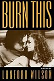 Wilson, Lanford: Burn This