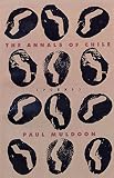 Muldoon, Paul: The Annals of Chile Muldoon, Paul: The Annals of Chile