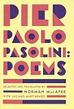 MacAfee, Norman: Pier Paolo Pasolini: Poems MacAfee, Norman: Pier Paolo Pasolini: Poems