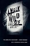 Algren, Nelson: A Walk on the Wild Side Algren, Nelson: A Walk on the Wild Side